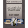Vance Trucking Co. V. Canal Insurance Co. U.S. Supreme Court Transcript of Record with Supporting Pleadings