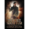 The Other Side of Fear