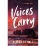 Voices Carry