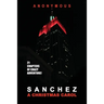 Sanchez: A Christmas Carol