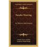 Navaho Weaving: Its Technic And History
