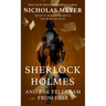 Sherlock Holmes and the Telegram from Hell: Excerpts from the Diaries of John H. Watson, M. D.