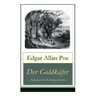 Der Goldkäfer (Schatzsuche-Detektivgeschichte)