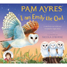 I Am Emily the Owl