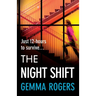 The Night Shift