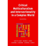 Critical Multiculturalism and Intersectionality in a Complex World