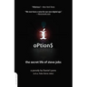 Option$: The Secret Life of Steve Jobs