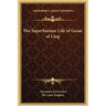 The Superhuman Life of Gesar of Ling