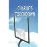 Charlie's Touchdown