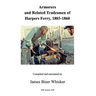 Armorers and Related Tradesmen of Harpers Ferry, 1803-1860