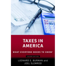 Taxes in America: What Everyone Needs to Knowr