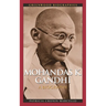 Mohandas K. Ghandhi: A Biography