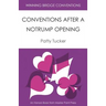 Winning Bridge Conventions: Conventions After a Notrump Opening