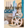 Built to Take It: Selected Poems, 1996-2013