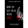 How to Get Away with Evil