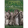 The Green Good News: Christ's Path to Sustainable and Joyful Life