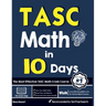 TASC Math in 10 Days: The Most Effective TASC Math Crash Course