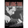 One Long Tune: The Life and Music of Lenny Breau