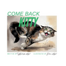 Come Back Kitty