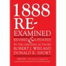 1888 Re-Examined: 1888-1988: The story of a century of confrontation between God and His people