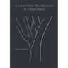 A Letter From The Mountain & Other Poems