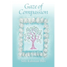 Gaze of Compassion