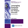 Leveraging Business Analysis for Project Success