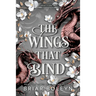 The Wings That Bind (Standard Edition): A Novel - An Intense Dark Academia Adventure of Magic, Betrayal, and Dangerous Secrets