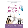 Free Yourself to Love