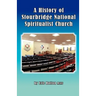 A History of Stourbridge National Spiritualist Church
