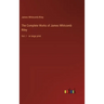 The Complete Works of James Whitcomb Riley: Vol. I - in large print