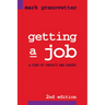 Getting a Job: A Study of Contacts and Careers