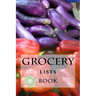 Grocery Lists Book: Stay Organized (11 Items or Less)