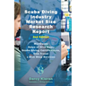 Scuba Diving Industry Market Size Research Report (2nd Edition): Worldwide Sales of Dive Gear, Scuba Diving Certifications, Dive Travel & Other Dive S