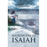 Messengers of Isaiah
