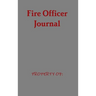 Fire Officer Journal
