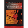 Advanced Topics in Information Technology Standards and Standardization Research, Volume 1