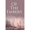Of the Embers