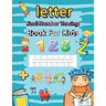 Letter and Number Tracing Book for Kids Ages 3-5: Writing Books for Kids - Preschool Writing Workbook with Sight Words for Pre K, Kindergarten and Kid