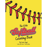 The Elite Softball Coloring Book