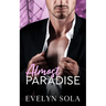 Almost Paradise: A second chance, secret baby romance