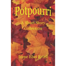 Potpourri: A Short Story Collection