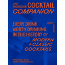 The Madrusan Cocktail Companion: 2800+ Cocktails with Contributions from 100 of the World's Best Bartenders