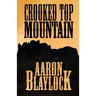 Crooked Top Mountain