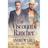 The Viscount's Rancher