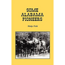 Some Alabama Pioneers