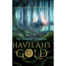 Havilah's Gold: The Genesine Chronicles
