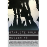 Starlite Pulp Review #5
