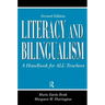 Literacy and Bilingualism: A Handbook for ALL Teachers
