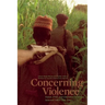 Concerning Violence: Fanon, Film, and Liberation in Africa, Selected Takes 1965-1987